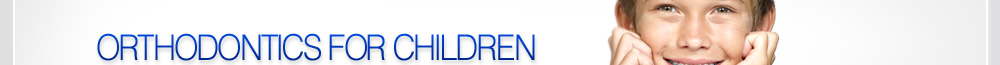 orthodontics for children